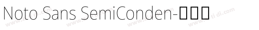 Noto Sans SemiConden字体转换